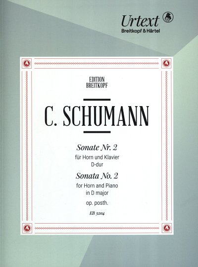 C. Schumann: Sonate Nr. 2 D-Dur, HrnKlav (KlavpaSt)