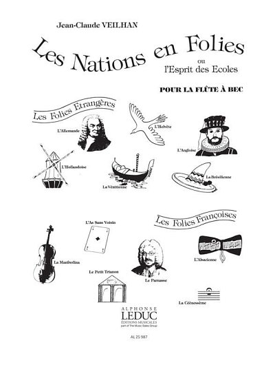 J. Veilhan: Les Nations en Folies for Alto Recorder  (Part.)