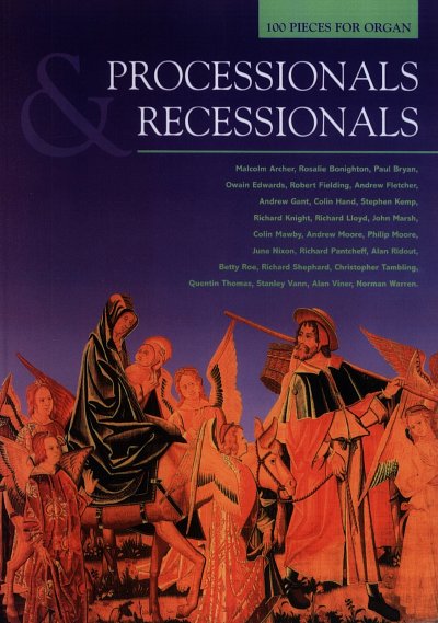 Processionals & Recessionals, Org