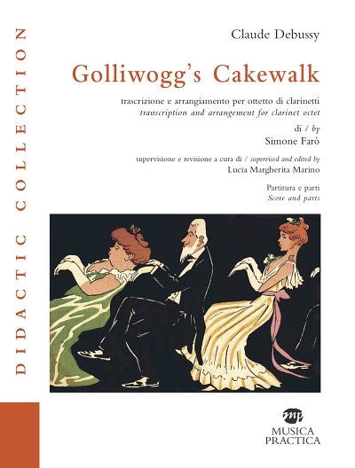 C. Debussy: Golliwogg's Cakewalk (Pa+St)