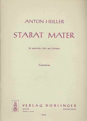 A. Heiller: Stabat Mater