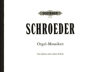 H. Schroeder: Mosaiken