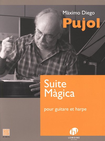 M.D. Pujol: Suite Magica, GitHarf (Pa+St)