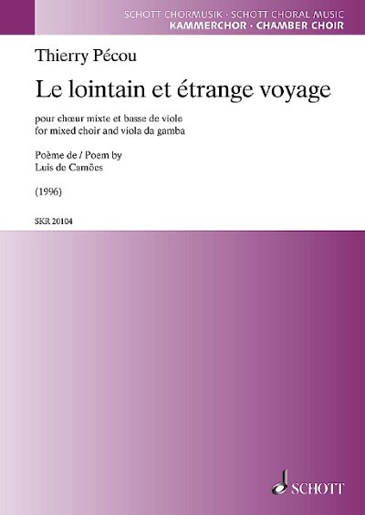 DL: T. Pécou: Le lointain et étrange voyage (Chpa)