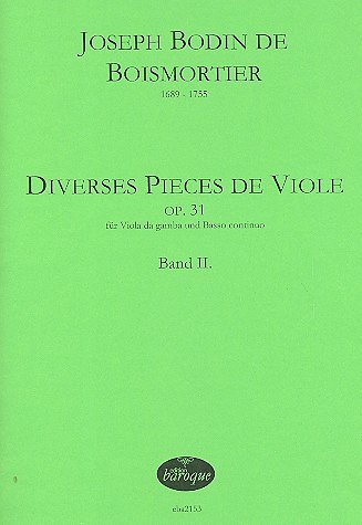 J.B. de Boismortier: Diverses Pièces de Viole, VdgBc (Pa+St)