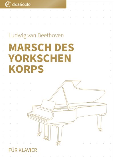 DL: L. v. Beethoven: Marsch des Yorkschen Korps, Klav