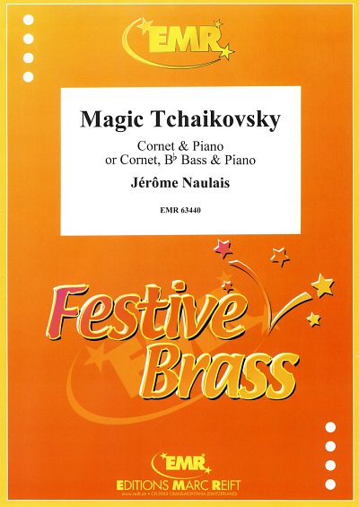 J. Naulais: Magic Tchaikovsky, KornKlav;Tb (KlavpaSt)