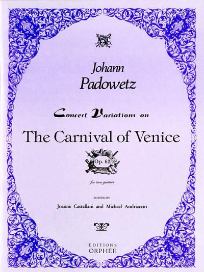 P. Johann: Carnival Of Venice, 2Git (Stsatz)