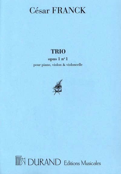 C. Franck: Trio N 1, Kamo (Pa+St)