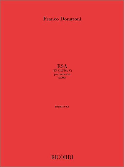 F. Donatoni: Esa (In Cauda V)