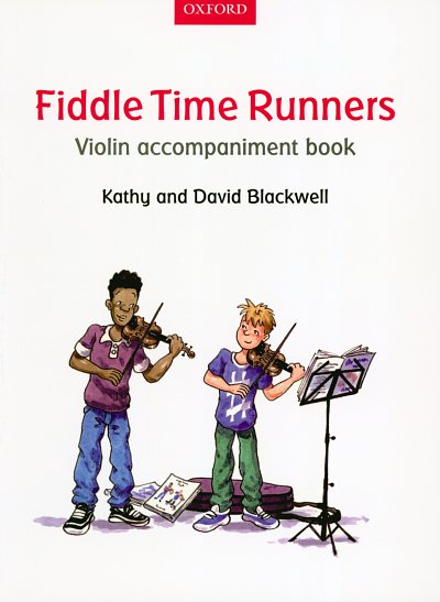 K. Blackwell: Fiddle Time Runners Violin Accompaniment