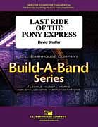 D. Shaffer: Last Ride of the Pony Express, Blaso (Pa+St)
