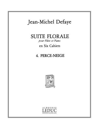 J.-M. Defaye: Suite florale No.4 - Madrigal, FlKlav (Part.)