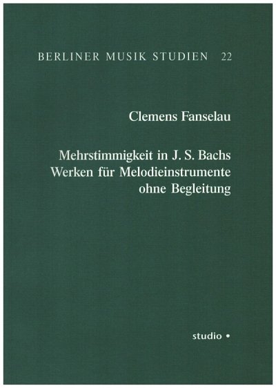 C. Fanselau: Mehrstimmigkeit in J. S. Bachs Werken für  (Bu)