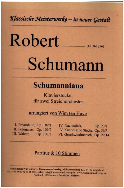 R. Schumann: Schumanniana, Stro (Part10St)