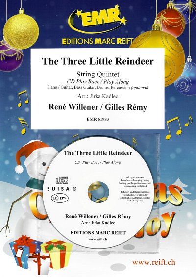 R. Willener: The Three Little Reindeer, 5Str (+CD)