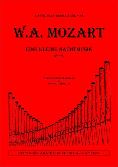 W.A. Mozart: Eine Kleine Nachtmusik, Org