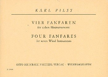 K. Pilss: 4 Fanfaren, 3Trp3PosTb (Pa+St)