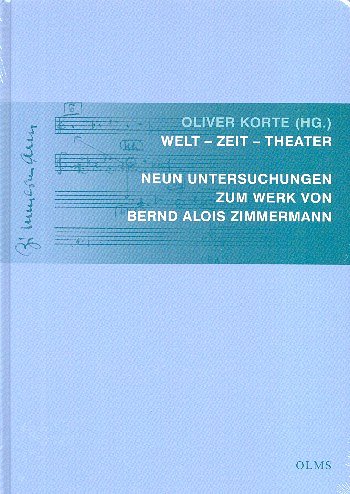 O. Korte: Welt - Zeit - Theater (Bu)