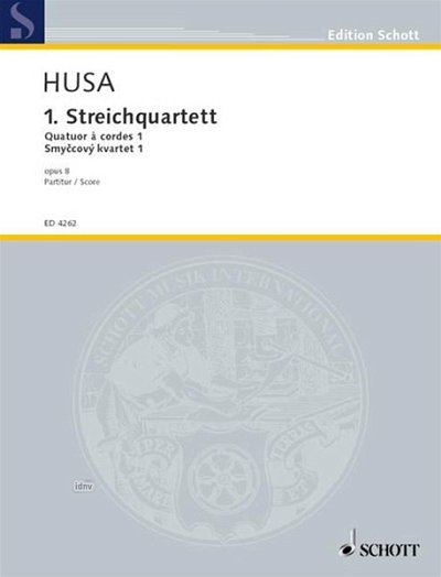 K. Husa: 1. Streichquartett op. 8 , 2VlVaVc (Part.)