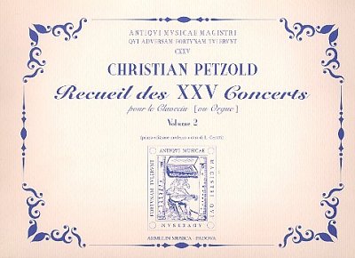 C. Petzold: Recueil Des Xxv Concerts Vol. 2 (Bu)