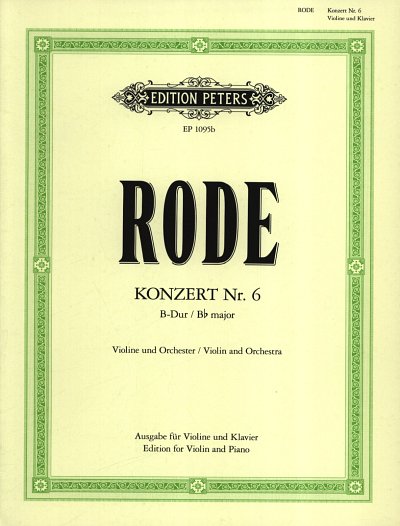 P. Rode: Konzert für Violine und Orchester Nr. 6 B-Dur