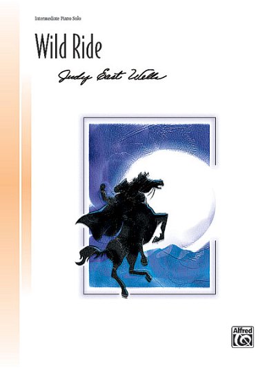 J.E. Wells: Wild Ride, Klav (EA)