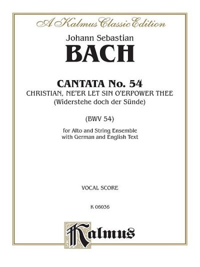 J.S. Bach: Cantata No. 54 - Widerstehe doch der Sunde (Bu)