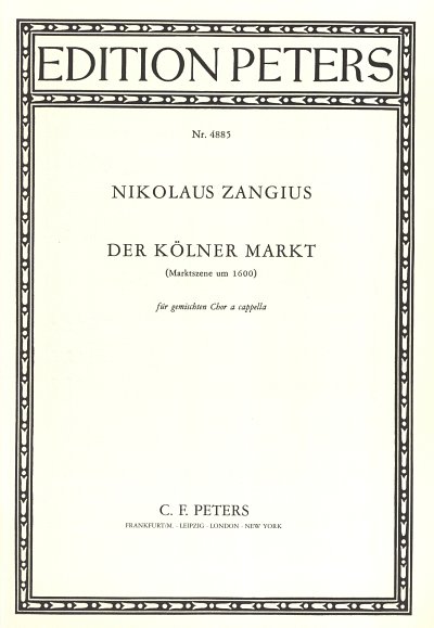Zangius Nikolaus: Der Kölner Markt (Marktszene um 1600) (1603)