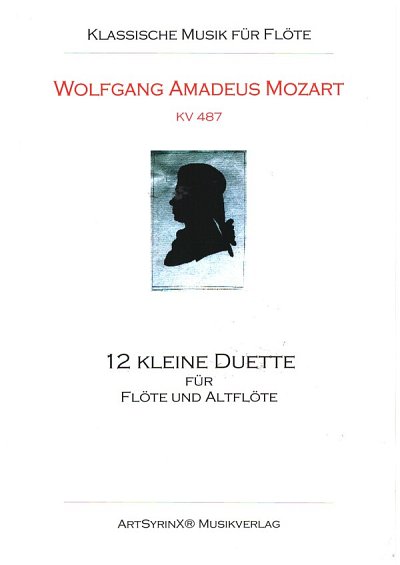 W.A. Mozart: 12 kleine Duette KV 487, 2BlfSA (Sppa)