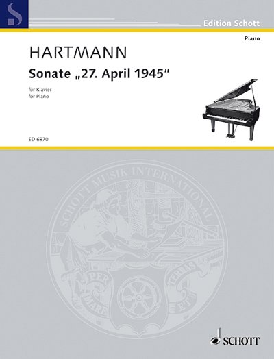 K.A. Hartmann: Sonate "27. April 1945"