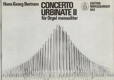 H.G. Bertram: Concerto Urbinate II (1962)