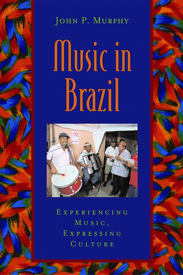 J.P. Murphy: Music in Brazil (Bu+CD)