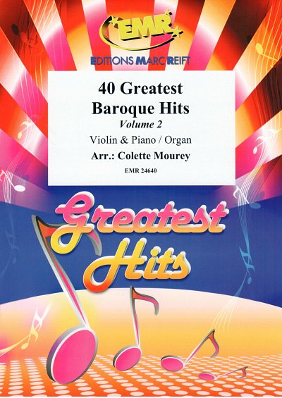 DL: C. Mourey: 40 Greatest Baroque Hits Volume 2, VlKlv/Org
