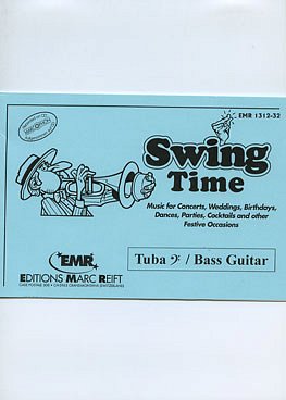 D. Armitage: Swing Time (Tuba TC/Bass Guitar)