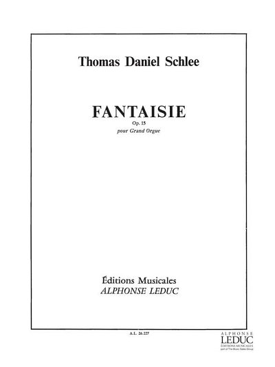 Fantaisie Op.15, Org
