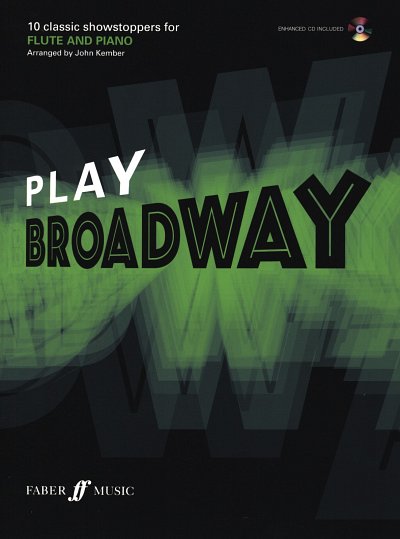 Play Broadway 10 Classic Showstoppers for Flute Solo / Playa