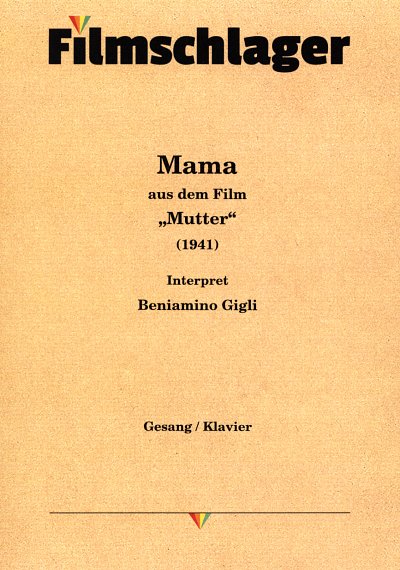 C. Bixio: Mama (Mamma), GesKlaGitKey (EA)
