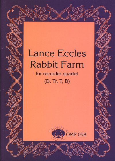 Eccles Lance: Rabbit Farm