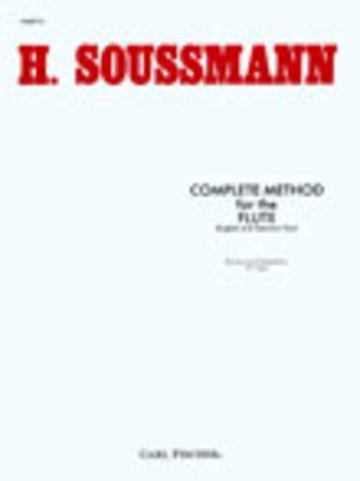 Soussmann, H.: Complete Method for The Flute - Part II (English and German Text)