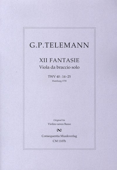 G.P. Telemann: 12 Fantasien für Bratsche solo TWV 40:14-, Va