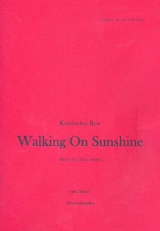 K. Rew: Walking On Sunshine