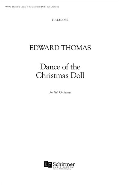 E. Thomas: Dance of the Christmas Doll, Sinfo (Part.)