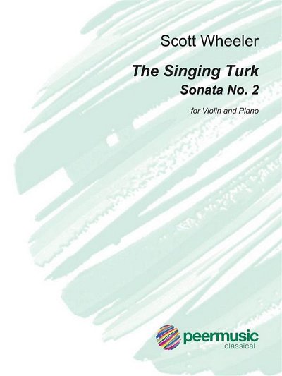 S. Wheeler: The Singing Turk, VlKlav (KlavpaSt)