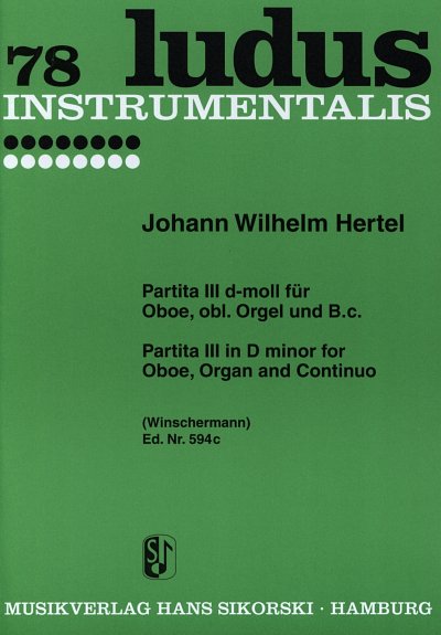 AQ: J.W. Hertel: Partita III d-moll, ObOrgBc (Stsat (B-Ware)