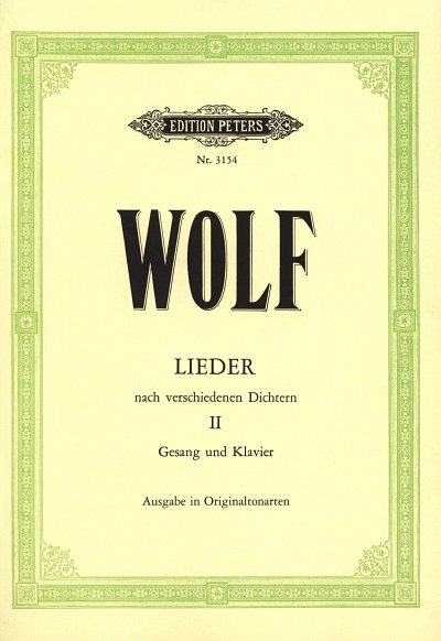 H. Wolf: Lieder nach verschiedenen Dichtern, Band 2