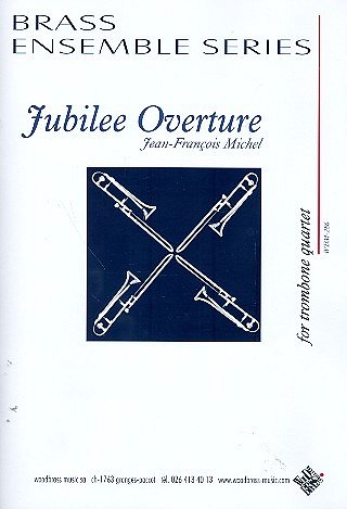 J. Michel: Jubilee Ouverture, 4Pos (Pa+St)