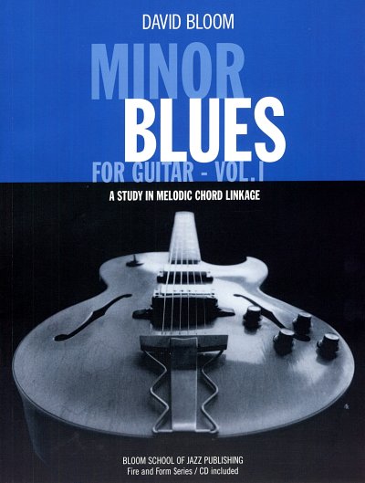Bloom David: Minor Blues For Guitar - Volume 1