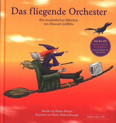 H. Griffiths: Das fliegende Orchester (Bu+CD)