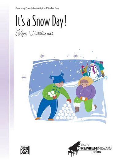 K. Williams: It's a Snow Day!, Klav (EA)